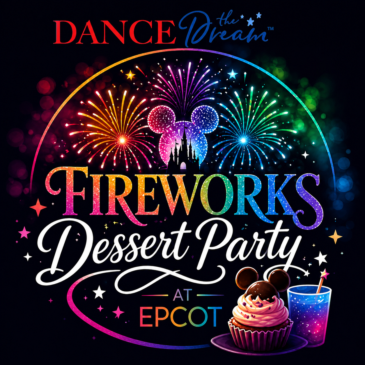 Optional Add- On Fireworks Dessert Party at Epcot
