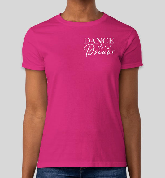 Dance the Dream™ T-Shirt